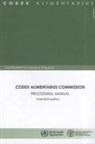 Food And Agriculture Organization, Food and Agriculture Organization of the, Food and Agriculture Organization (Fao) - Codex Alimentarius Commission