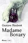 Gustave Flaubert - Madame Bovary