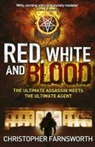 Christopher Farnsworth - Red, White, and Blood