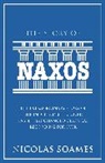 Nicholas Soames, Nicolas Soames - The Story Of Naxos