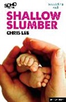 Chris Lee, Chris Dr Lee - Shallow Slumber