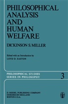 Dickinson S. Miller, Loyd D. Easton - Philosophical Analysis and Human Welfare