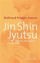 Riegger-Krause, Waltraud Riegger-Krause - Jin Shin Jyutsu