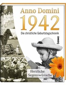 Hans-Pete Lembeck - Anno Domini 1942 - Die christliche Geburtstagschronik