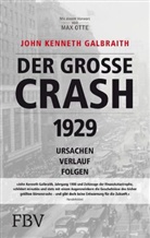 John K Galbraith, John K. Galbraith, John Kenneth Galbraith - Der große Crash 1929
