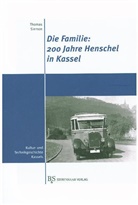 Thomas Siemon - Die Familie: 200 Jahre Henschel in Kassel