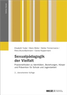 Bruns-Bachmann, Petra Bruns-Bachmann, Carola Koppermann, Müller, Mari Müller, Mario Müller... - Sexualpädagogik der Vielfalt