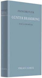 Rheinischen Notarkammer, Rheinischen Notarkammer - Festschrift für Günter Brambring zum 70. Geburtstag