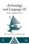 R. Blench, Roger Blench, Roger Spriggs Blench, BLENCH ROGER SPRIGGS MATTHEW, Roger Blench, Matthew Spriggs - Archaeology and Language III