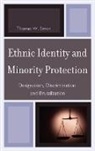 Thomas W Simon, Thomas W. Simon, Simon Thomas W. - Ethnic Identity and Minority Protection