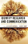 Brenda J. Allen, Keith Berry, Bernadette Marie Calafell, Mark P. (EDT)/ Bardhan Orbe, Nilanjana Bardhan, Bardhan Nilanjana... - Identity Research in Intercultural Communication