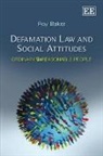 Roy Baker - Defamation Law and Social Attitudes