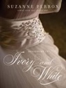 Brian Baiamonte, Jason Cohen, Susan Langenhennig, Suzanne Perron, Suzanne/ Baiamonte Perron, Brian Baiamonte... - Designing in Ivory and White