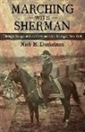 Mark H Dunkelman, Mark H. Dunkelman - Marching With Sherman