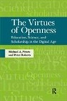 Michael Peters, Michael A. Peters, Peter Roberts - Virtues of Openness