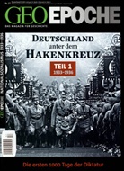 Peter- Gaede, Peter-Matthias Gaede, Michae Schaper, Michael Schaper - Geo Epoche - 57/2012: Deutschland unter dem Hakenkreuz. Tl.1