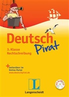 Birgi Kölmel, Birgit Kölmel, Petra Kummermehr - DeutschPirat 3. Klasse Rechtschreibung, m. Audio-CD