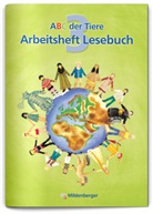 Katri Herter, Katrin Herter, Klau Kuhn, Klaus Kuhn, Christine May, Heike Treiber... - ABC der Tiere: ABC der Tiere 3 - 3. Schuljahr, Arbeitsheft Lesebuch