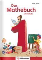 Wiebk Meyer, Wiebke Meyer, Hendri Simon, Hendrik Simon, Nina Simon, Kelle... - Das Mathebuch, Neubearbeitung - 1: Das Mathebuch 1 - 1. Klasse, Arbeitsheft