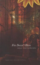 Mike Mitchell, Ralf Rothman, Ralf/ Mitchel Rothman, Ralf Rothmann - Fire Doesn't Burn
