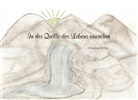 Christina Pircher - In der Quelle des Lebens erwachen