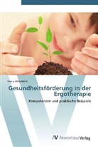 Maria Ottersböck - Gesundheitsförderung in der Ergotherapie