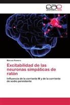 Marcos Romero - Excitabilidad de las neuronas simpáticas de ratón
