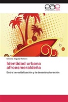 Ismenia Iñiguez Romero - Identidad urbana afroesmeraldeña