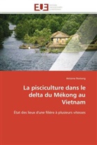 Antoine Rostang, Rostang-a - La pisciculture dans le delta du