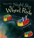 Alison Acheson, Sheree Fitch, Elisa Gutierrez, Elisa Gutiérrez - Night Sky Wheel Ride