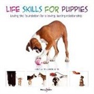 Baumber Peter, Daniel Mills, Mills Daniel, Helen Zulch, Helen Mills Zulch, Zulch Helen... - Life Skills for Puppies