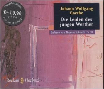 Johann Wolfgang von Goethe - Die Leiden des jungen Werther, 5 Audio-CDs (Audio book) - Ungek. Ausg. DDD. ca. 287 Min.