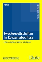 Gerd J Harter, Gerd J. Harter, Gerd Johannes Harter - Zweckgesellschaften im Konzernabschluss (f. Österreich)
