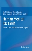 Oliver Rauprich, Oliver Rauprich et al, Veren Sandow, Verena Sandow, Jan Schildmann, Jochen Vollmann - Human Medical Research