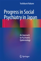 Yoshibumi Nakane - Progress in Social Psychiatry in Japan
