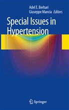 Adel E. Berbari, Ade E Berbari, Adel E Berbari, Mancia, Mancia, Giuseppe Mancia - Special Issues in Hypertension