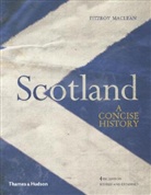 Magnus Linklater, Fitzroy Maclean - Scotland A Concise History 4th Ed