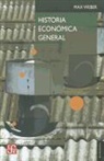 Max Weber, Max Weber - Historia Economica General = General Economic History