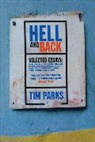 Tim Parks - Hell and Back
