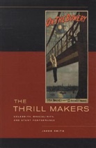 Jacob Smith - Thrill Makers