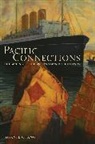 Kornel Chang, Kornel S. Chang, Louis Ed. Chang, Chang Kornel - Pacific Connections