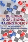 Martin A Levin, Martin A. Levin, Martin A. (Brandeis University) Disalvo Levin, Martin A. (EDT)/ Disalvo Levin, Daniel Disalvo, Daniel (City College of New York) DiSalvo... - Building Coalitions, Making Policy