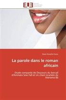 Dawn Kwashie Ganu, Ganu-d - La parole dans le roman africain