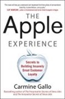 Carmine Gallo - The Apple Experience