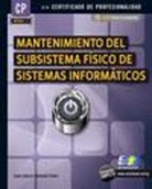 Juan Carlos Moreno Pérez - Mantenimiento del Subsistema físico de sistemas informáticos