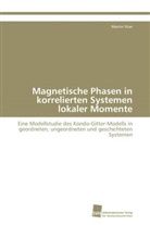 Martin Stier - Magnetische Phasen in korrelierten Systemen lokaler Momente