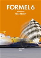 Walter Sailer, Engelbert Vollath, Simon Weidner - Formel, Mathematik für Hauptschulen in Bayern, Ausgabe 2009: 6. Jahrgangsstufe, Arbeitsheft