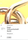Fuchs, Jakob Fuchs, Claudio Caduff, Jakob Fuchs - Staat / Volkswirtschaft / Recht. Übungsbuch mit Web-Apps