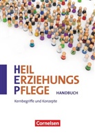 Bernd Friedrich, Bern Friedrich, Bernd Friedrich, Mare Henkel, Maren Henkel, Jürgen Kemper... - Heilerziehungspflege: Heilerziehungspflege - Zu allen Ausgaben - Zu allen Bänden