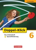 Angela Adhikari, Angela Mari Adhikari, Angela Maria Adhikari, Angela Maria Adhikari, Werne Bentin, Werner Bentin... - Doppel-Klick, Grundausgabe: Doppel-Klick - Das Sprach- und Lesebuch - Grundausgabe - 6. Schuljahr